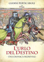 L'Urlo del Destino