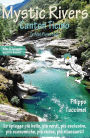 Mystic Rivers - Canton Ticino e Alto Piemonte