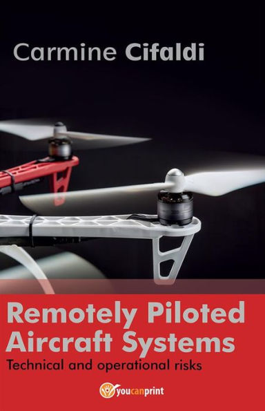 Remotely Piloted Aircraft Systems