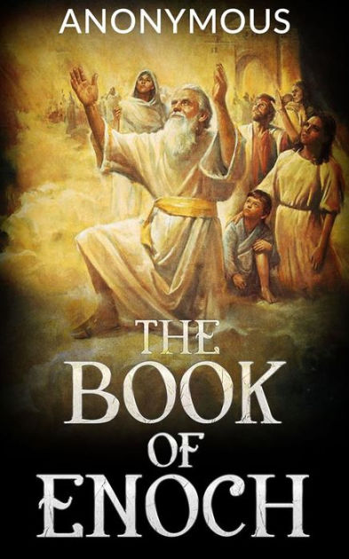 The Book of Enoch by Anonymous, Paperback | Barnes & Noble®