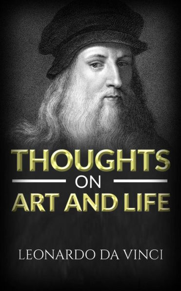Thoughts on art and life