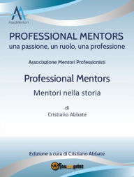 Title: Mentori nella storia, Author: Associazione mentori professionisti