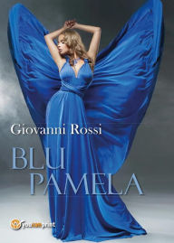 Title: Blu Pamela, Author: Giovanni Rossi