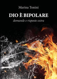 Title: Dio è bipolare, Author: Marina Tonini