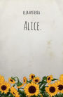 Alice.