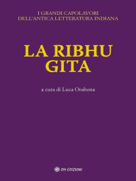 Title: La Ribhu Gita: a cura di Luca Orabona, Author: Luca Orabona