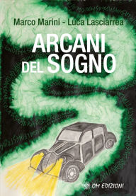 Title: Arcani del Sogno, Author: Marco Marini