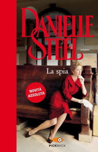 Title: La spia, Author: Danielle Steel