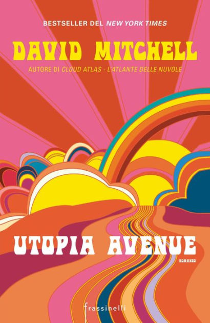 Utopia Avenue (Italian Edition) by David Mitchell | eBook | Barnes & Noble®