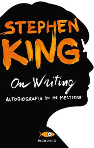 Title: On Writing (Italian-language Edition), Author: Stephen King