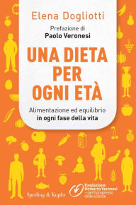 Title: Una dieta per ogni età, Author: Elena Dogliotti