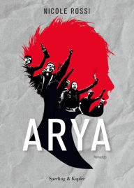 Title: Arya, Author: Nicole Rossi