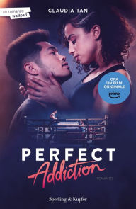 Title: Perfect Addiction (edizione italiana), Author: Claudia Tan