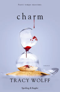 Title: Charm (edizione italiana), Author: Tracy Wolff