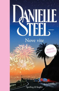 Title: Nove vite, Author: Danielle Steel