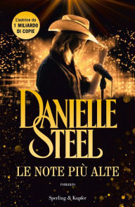 Title: Le note più alte, Author: Danielle Steel