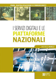 Title: I servizi digitali e le piattaforme nazionali, Author: Michele Iaselli
