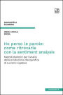 Ho perso le parole: come ritrovarle con la sentiment analysis: Metodi statistici per l'analisi della produzione discografica di Luciano Ligabue