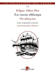 Title: La cassa oblunga / The Oblong Box, Author: Edgar Allan Poe