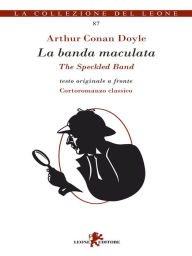 Title: La banda maculata, Author: Arthur Conan Doyle