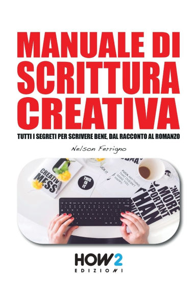 Manuale Di Scrittura Creativa