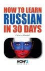How to Learn Russian in 30 Days