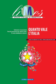 Title: Limes - Quanto vale l'Italia, Author: Limes