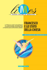 Title: Limes - Francesco e lo stato della Chiesa, Author: Limes