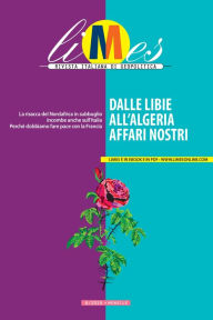Title: Dalle Libie all'Algeria, affari nostri, Author: Limes