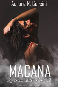 Title: Macana, Author: Aurora R. Corsini