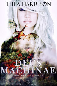 Title: Deus Machinae, Author: Thea Harrison