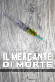 Title: Il mercante di morte, Author: Lisa Henry