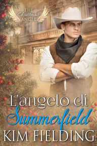 Title: L'angelo di Summerfield, Author: Kim Fielding