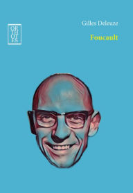 Title: Foucault, Author: Gilles Deleuze