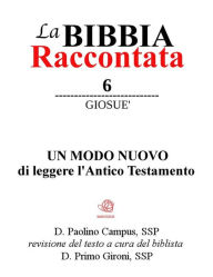 Title: La Bibbia Raccontata - Giosue, Author: Paolino Campus