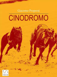 Title: Cinodromo, Author: Giacomo Properzj
