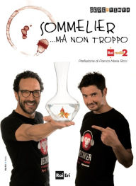 Title: Sommelier... ma non troppo, Author: Fede&Tinto