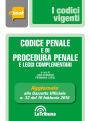 Codice penale e di procedura penale e leggi complementari: Prima edizione 2016 Collana Vigenti