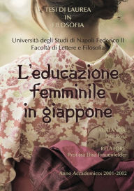 Title: L'educazione femminile in Giappone, Author: Rosa Pica