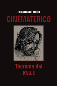 Title: Cinematerico. Teorema del male, Author: Francesco Ricci