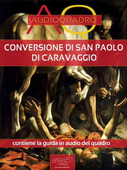 Conversione di San Paolo di Caravaggio: Audioquadro