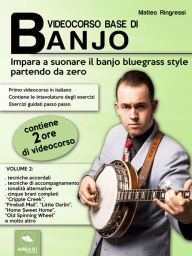 Title: Videocorso base di banjo. Volume 2, Author: Matteo Ringressi