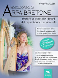 Title: Videocorso di arpa bretone: Impara a suonare i brani del repertorio tradizionale, Author: Marianne Gubri