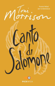 Title: Canto di Salomone (Song of Solomon), Author: Toni Morrison