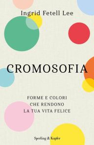 Title: Cromosofia, Author: Ingrid Fetell Lee