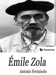 Title: Émile Zola, Author: Antonio Ferraiuolo