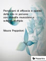 Percezioni di efficacia e qualità della vita in persone con distrofia muscolare e sclerosi multipla