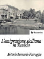 L'emigrazione siciliana in Tunisia