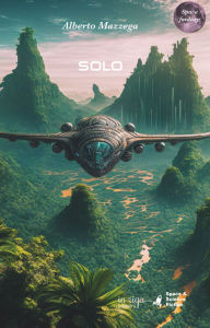 Title: Solo. La saga di Kusi, Author: Alberto Mazzega