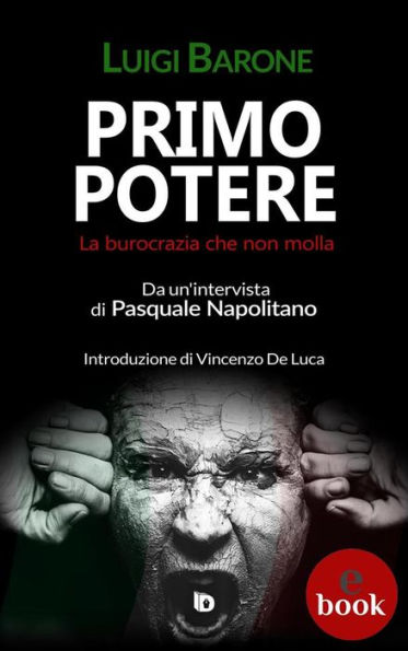 Primo potere: La burocrazia che non molla